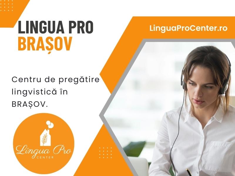 LinguaPro Center Brașov